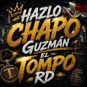 Hazlo chapó Guzmán (Explicit)
