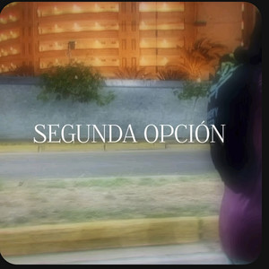 Segunda Opción