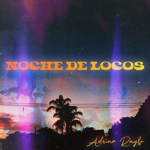 Noche de Locos