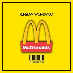 McDonald's (feat. NtwanaNtu)