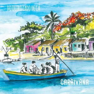 Baião Caraivana(feat. Pablo Fagundes & Marcelo Caldi)