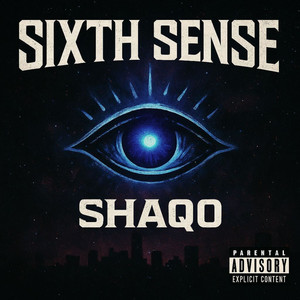Sixth Sense (Explicit)
