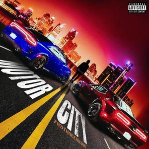 Motor City (Explicit)