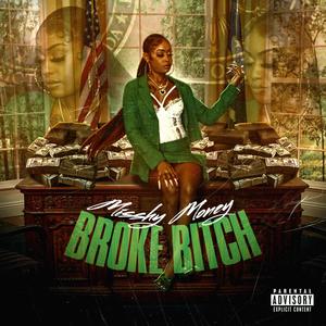 Broke ***** (Explicit)