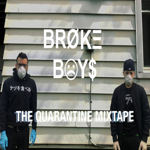 The Quarantine Mixtape