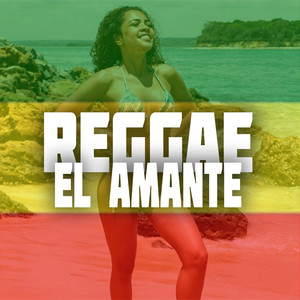 Reggae de El Amante