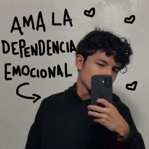 DEPENDENCIA EMOCIONAL