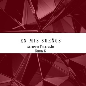 En Mis Sueños(feat. Khriz G)