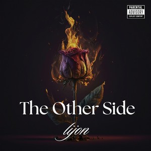 The Other Side (Explicit)