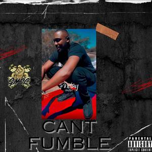 Cant Fumble (Explicit)
