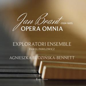 Opera Omnia – Jan Brant (1554-1602)