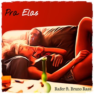 Pra Elas (Explicit)