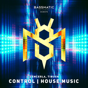 Control / House Music