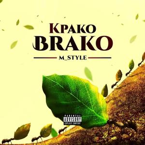 KPAKO BRAKO (Explicit)