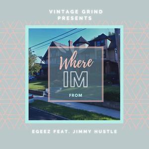 Where I'm From (feat. Jimmy Hustle) [Explicit]