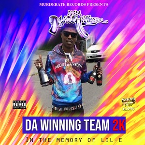 Da Winning Team 2k (Explicit)