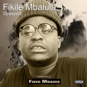 Fikile Mbalula (Explicit)