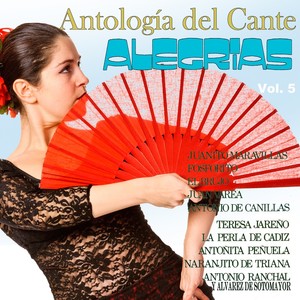 Antologia del Cante Alegrias, Vol.5