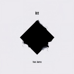 Ice (feat. Karra) (Original Mix)