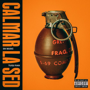 Calmar la Sed (Explicit)