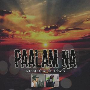 Paalam Na (feat. Rheb)