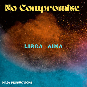 No Compromise (Explicit)