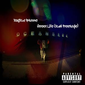 Street life freestyle (Explicit)