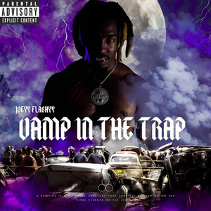 Vamp In The Trap (Explicit)