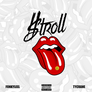 Stroll (Explicit)