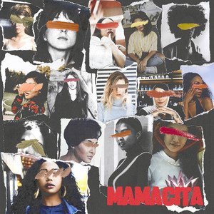Mamacita (Explicit)