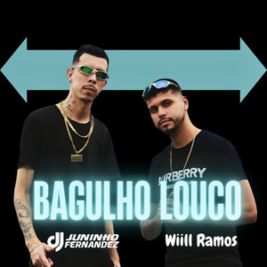 Bagulho Louco (Explicit)