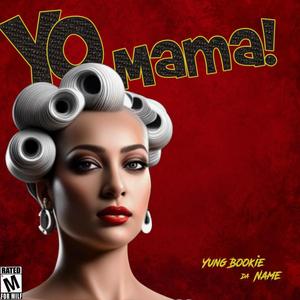 Yo Mama!