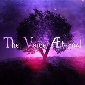 The Voice Æternal