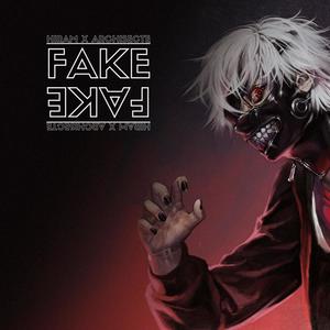 Fake (Explicit)