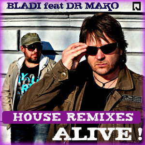 Alive! House Remixes - EP