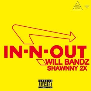 In & Out (Explicit)