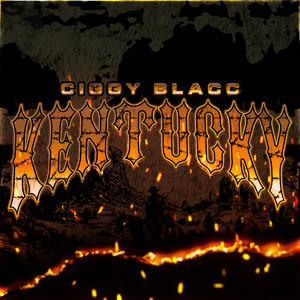 Kentucky (Explicit)