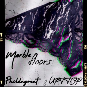 Marble Floors(feat. Phildagreat) (Explicit)