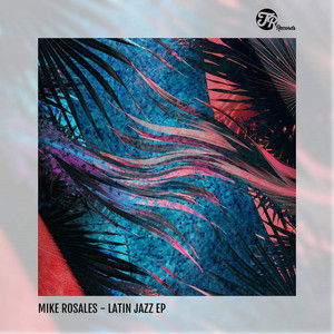 Latin Jazz (Original Mix)