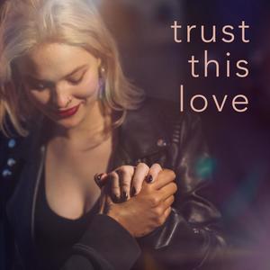 Trust this love (feat. Sandra Lewińska)