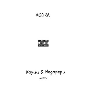 Agora (Explicit)