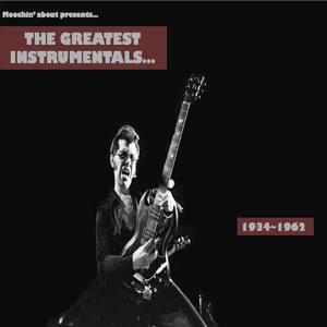 The Greatest Instrumentals 1934~1962