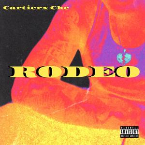 Rodeo (Explicit)