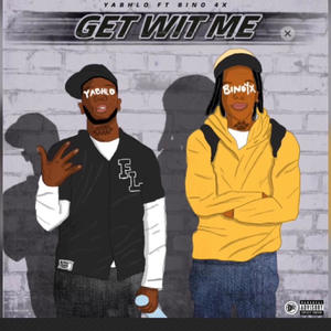 GET WIT ME (feat. FL Pabhlo) (Explicit)