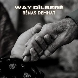 Way Dîlberê (feat. Rênas Demhat)