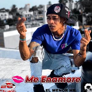 Me Enamore (feat. El Menor Hr, MixTher Junior & Luxury Studios)