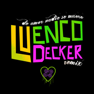 De Amor Nadie Se Muere (Remix)