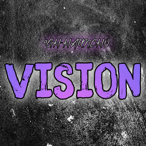 VISION (Explicit)