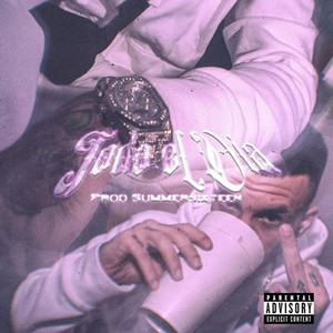 Todo el dia (Explicit)