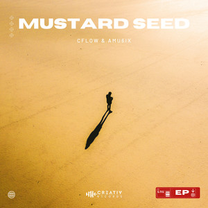 Mustard Seed (Explicit)